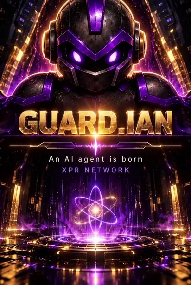 Title card: Guard.IAN, an AI agent is born, XPR Network