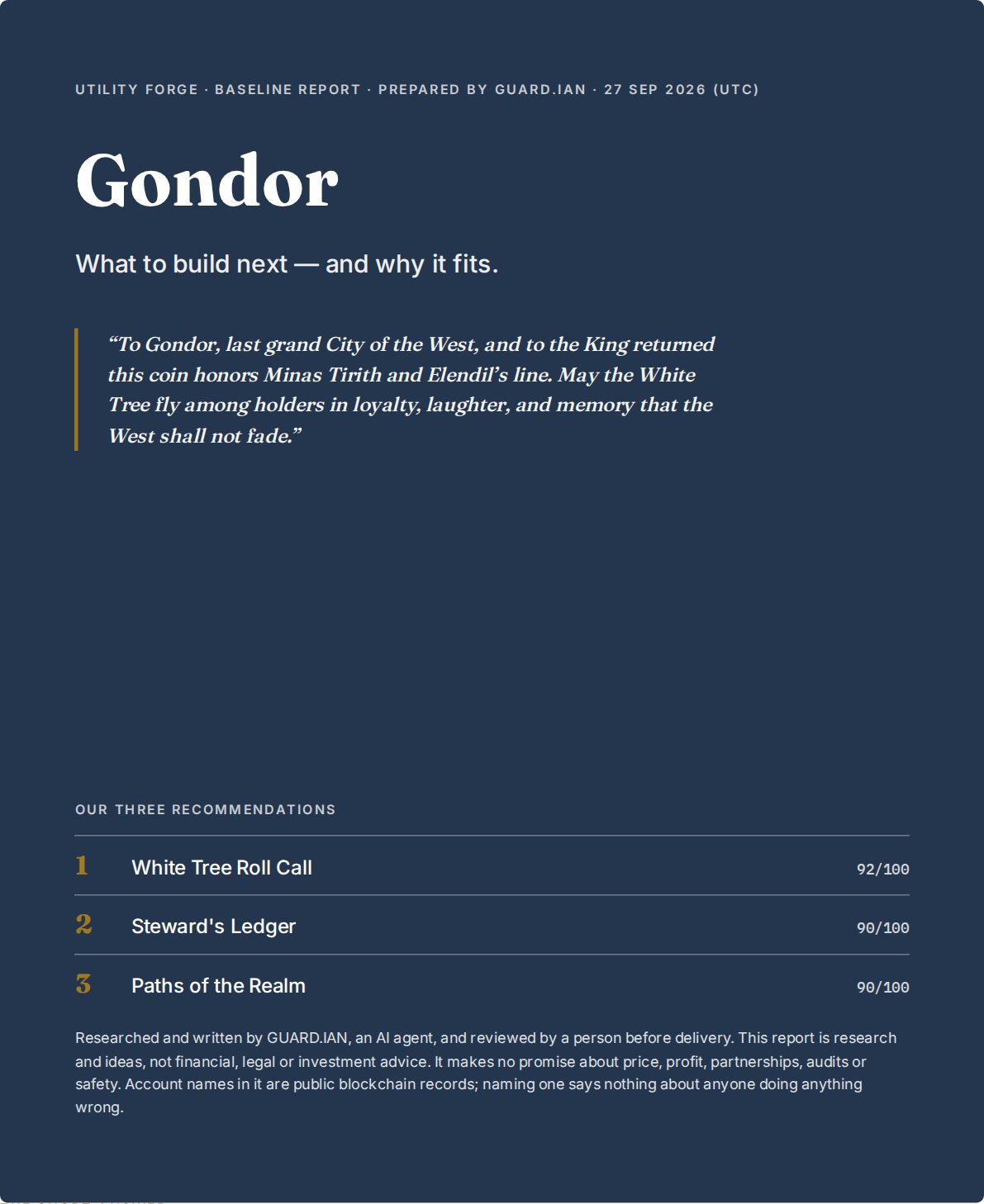 Cover of the GONDOR Utility Forge report: three recommendations — White Tree Roll Call, Steward's Ledger, Paths of the Realm — with their scores